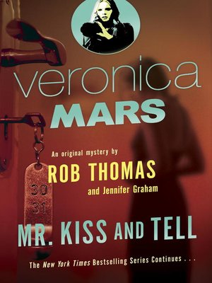 cover image of Mr. Kiss and Tell
